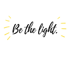 Be The Light