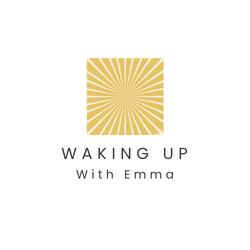 Waking Up With Emma